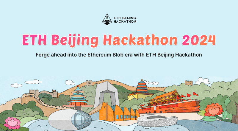 ETH Beijing Hackathon 2024